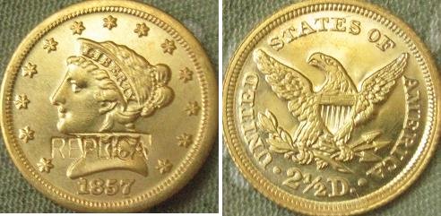 $2.5 Слобода Злато 1857 копија монети БЕСПЛАТЕН ПРЕВОЗОТ
